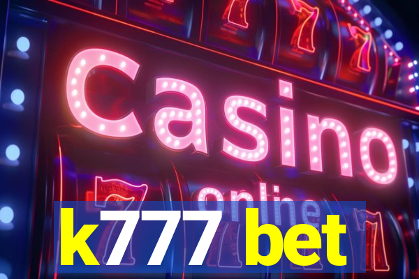 k777 bet